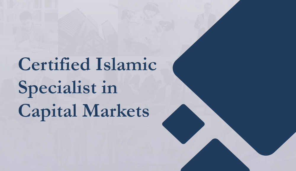 Certified Islamic Specialist in Capital Markets